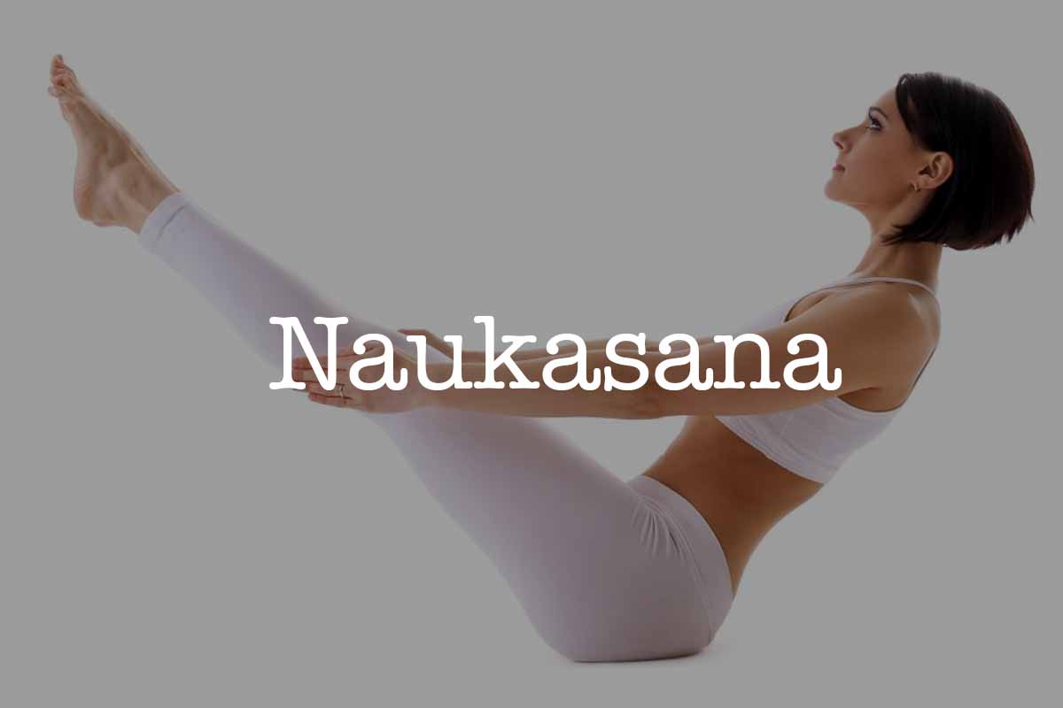 What is Naukasana? How to do it? And it`s Benefits